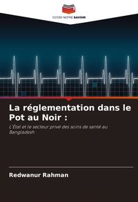 Produktbild: La r&eacute;glementation dans le Pot au Noir :