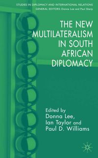 Produktbild: The New Multilateralism in South African Diplomacy