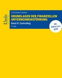 Produktbild: Grundlagen der finanziellen Unternehmensf&uuml;hrung, Band IV