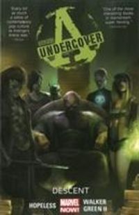 Produktbild: Hopeless, D: Avengers Undercover Volume 1: Descent