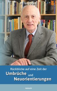 Produktbild: R&uuml;ckblicke auf eine Zeit der Umbr&uuml;che und Neuorientierungen