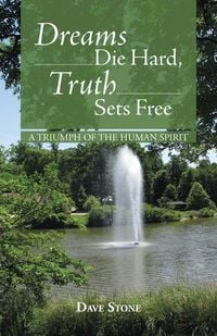 Produktbild: Dreams Die Hard, Truth Sets Free