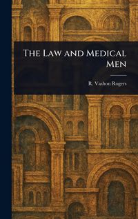 Produktbild: The Law and Medical Men