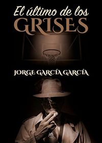 Produktbild: El &uacute;ltimo de los grises