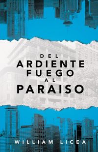 Produktbild: Del Ardiente Fuego Al Paraiso