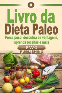 Produktbild: O Livro da Dieta Paleo
