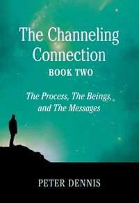 Produktbild: The Channeling Connection, Book Two