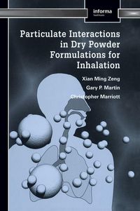 Produktbild: Particulate Interactions in Dry Powder Formulation for Inhalation