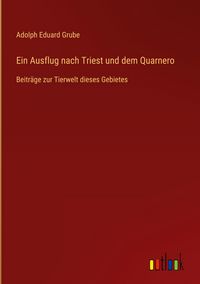 Produktbild: Ein Ausflug nach Triest und dem Quarnero