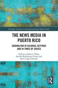 Produktbild: The News Media in Puerto Rico