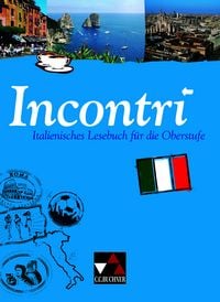 Produktbild: Incontri / Incontri &ndash; Italienisches Lesebuch