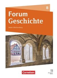 Produktbild: Forum Geschichte - Neue Ausgabe - Gymnasium Baden-W&uuml;rttemberg - Ausgabe ab 2026 - 8. Schuljahr