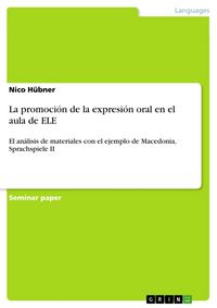 Produktbild: La promoci&oacute;n de la expresi&oacute;n oral en el aula de ELE