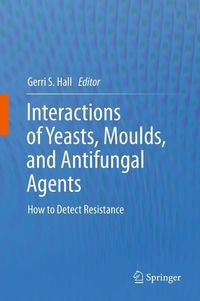 Produktbild: Interactions of Yeasts, Moulds, and Antifungal Agents