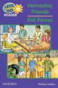 Produktbild: Let's Go 6 Readers Homestay Friends/Kid Power