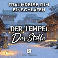 Produktbild: Der Tempel der Stille: Traumreise zum Einschlafen