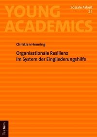 Produktbild: Organisationale Resilienz im System der Eingliederungshilfe