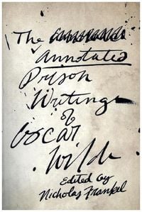 Produktbild: The Annotated Prison Writings of Oscar Wilde