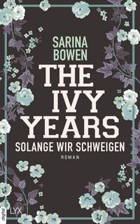 Produktbild: The Ivy Years - Solange wir schweigen
