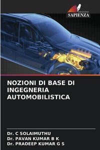 Produktbild: Nozioni Di Base Di Ingegneria Automobilistica