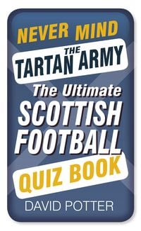 Produktbild: Never Mind the Tartan Army
