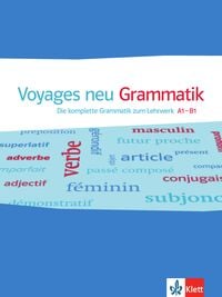 Bild vom Artikel Voyages neu A1-B1. Die komplette Grammatik zum Lehrwerk A1-B1 vom Autor 