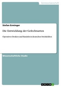 Produktbild: Die Entwicklung der Gefechtsarten