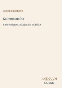 Produktbild: Kainuun mailta