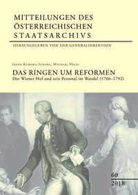 Produktbild: Mitteilungen des &Ouml;sterreichischen Staatsarchivs Band 60: Das Ringen um Reformen