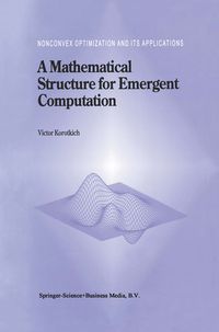 Produktbild: A Mathematical Structure for Emergent Computation