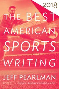 Produktbild: Best American Sports Writing 2018