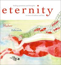 Produktbild: Eternity: Healing Quotations and Thoughts in Times of Sadness and Loss