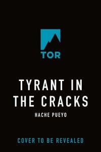 Produktbild: Tyrant in the Cracks