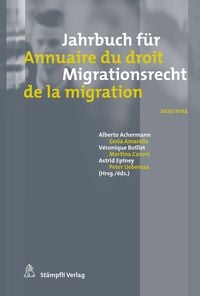 Produktbild: Jahrbuch f&uuml;r Migrationsrecht 2023/2024 - Annuaire du droit de la migration 2023/2024