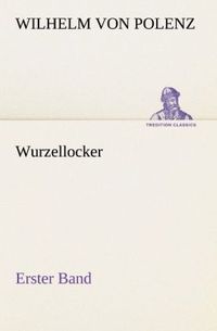Produktbild: Wurzellocker - Erster Band