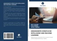 Produktbild: Angewandte K&uuml;nstliche Intelligenz und Machine Learning