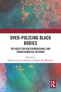 Produktbild: Over-Policing Black Bodies