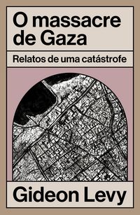 Produktbild: O massacre de Gaza