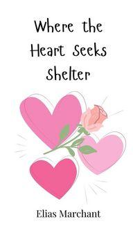 Produktbild: Where the Heart Seeks Shelter