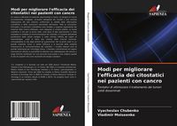 Produktbild: Modi per migliorare l'efficacia dei citostatici nei pazienti con cancro