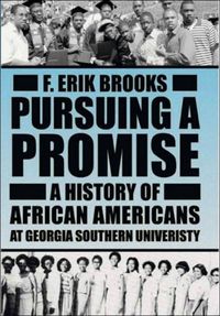 Produktbild: Pursuing a Promise: A History of African Americans at Georgia Southern University