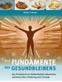 Produktbild: Die Fundamente des Gesundbleibens