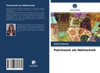 Produktbild: Patchwork als N&auml;htechnik