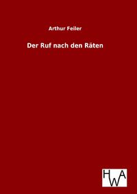 Produktbild: Der Ruf nach den R&auml;ten