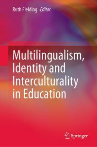 Produktbild: Multilingualism, Identity and Interculturality in Education