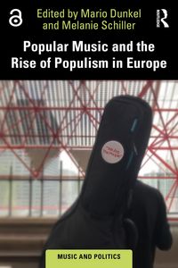 Produktbild: Popular Music and the Rise of Populism in Europe