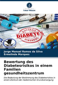Produktbild: Bewertung des Diabetesrisikos in einem Familien gesundheitszentrum