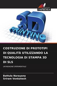Produktbild: Costruzione Di Prototipi Di Qualit&agrave; Utilizzando La Tecnologia Di Stampa 3d Di Sls