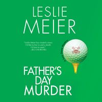 Bild vom Artikel Father's Day Murder vom Autor Leslie Meier