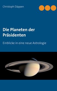 Produktbild: Die Planeten der Pr&auml;sidenten